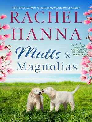 cover image of Mutts & Magnolias